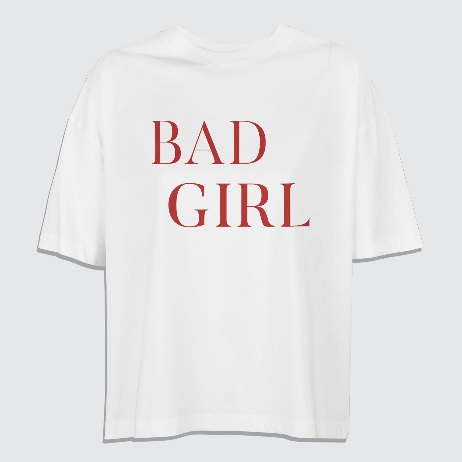 White tshit with bad girl written in red